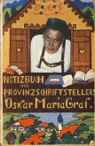 Oskar Maria Graf - Notizbuch des Provinzschriftstellers